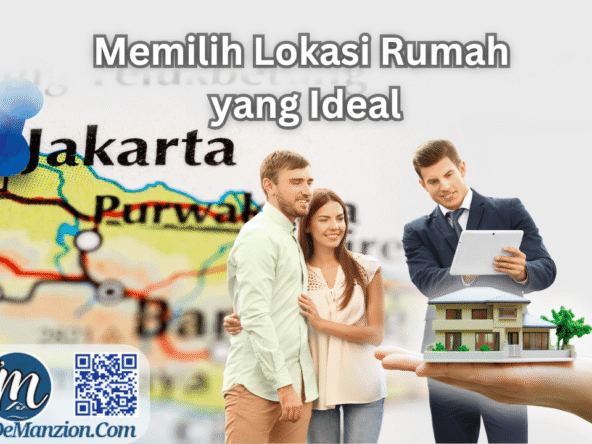 Tips Memilih Lokasi Rumah Ideal