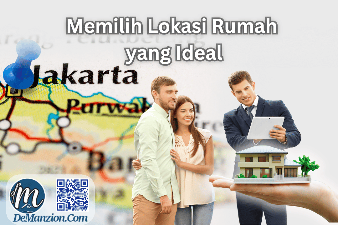Tips Memilih Lokasi Rumah Ideal