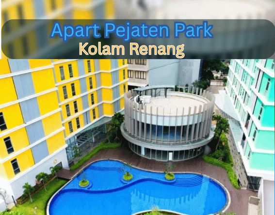 Dijual Apart Pejaten Park Residence - Kolam Renang 1 - DeManzion.Com