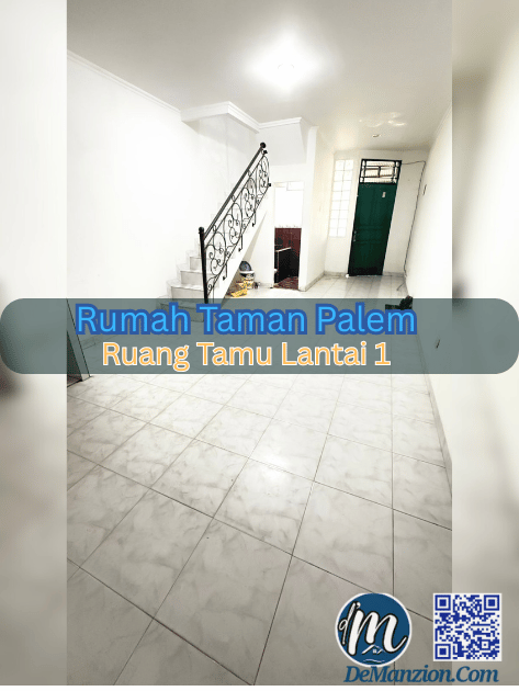 Dijual Rumah Taman Palem -Lt 1 Ruang Tamu - DeManzion